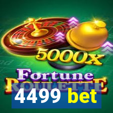 4499 bet