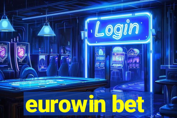 eurowin bet