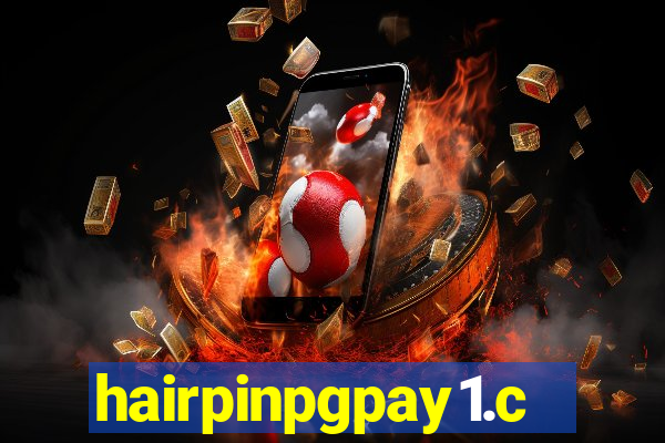 hairpinpgpay1.com