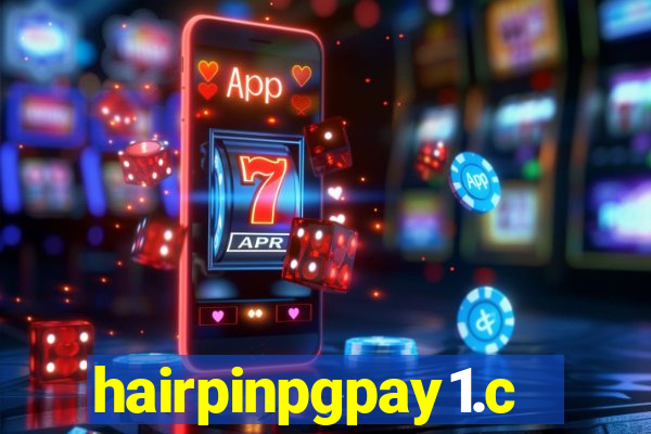 hairpinpgpay1.com