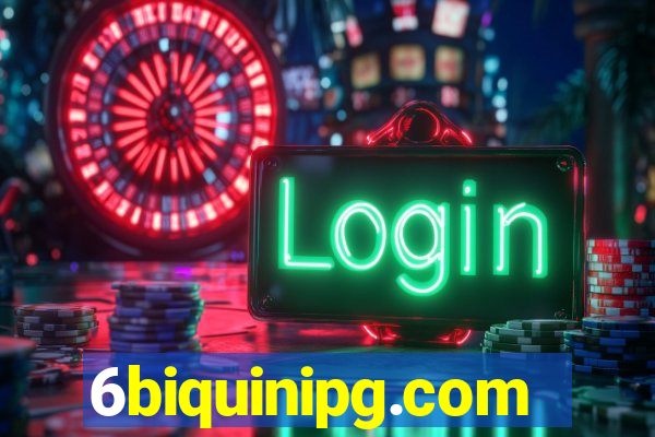 6biquinipg.com