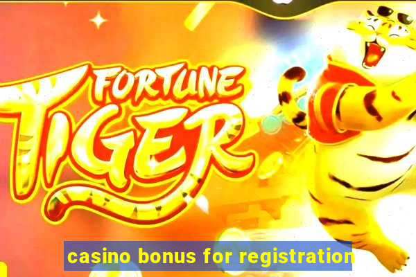 casino bonus for registration