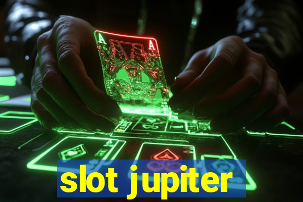 slot jupiter