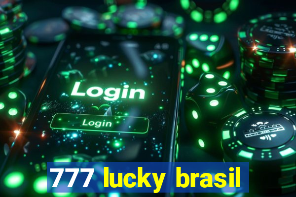 777 lucky brasil