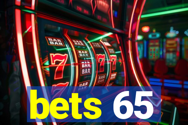 bets 65