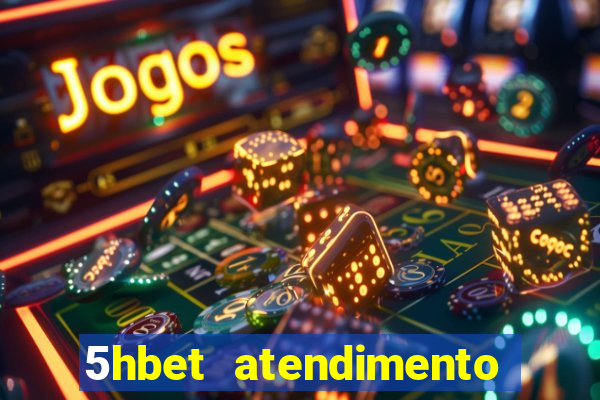 5hbet atendimento ao Cliente