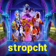 stropcht