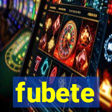 fubete