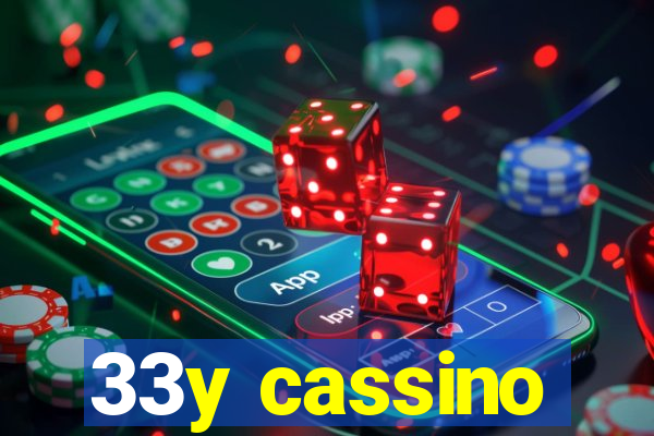 33y cassino