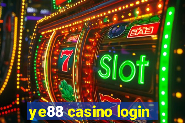 ye88 casino login