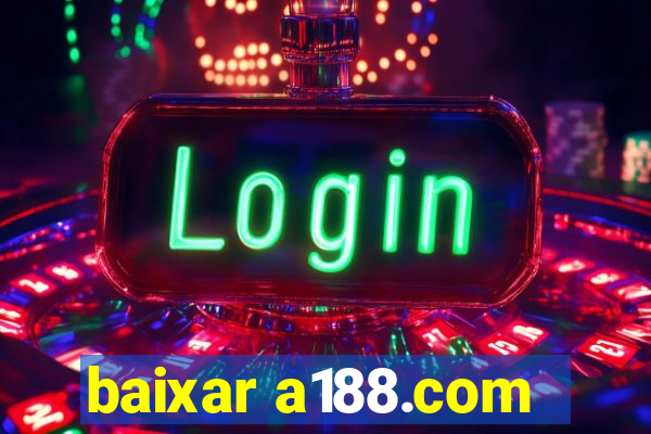 baixar a188.com