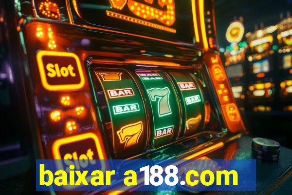 baixar a188.com