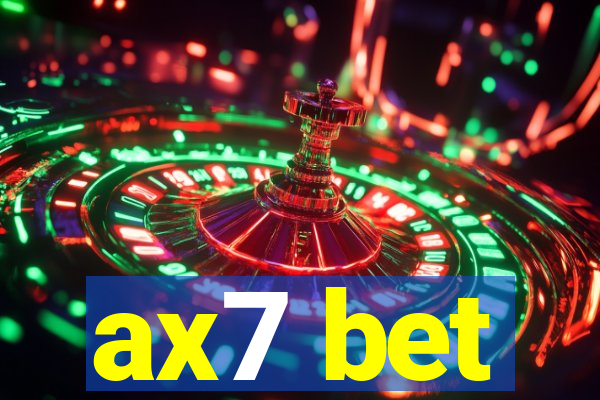 ax7 bet