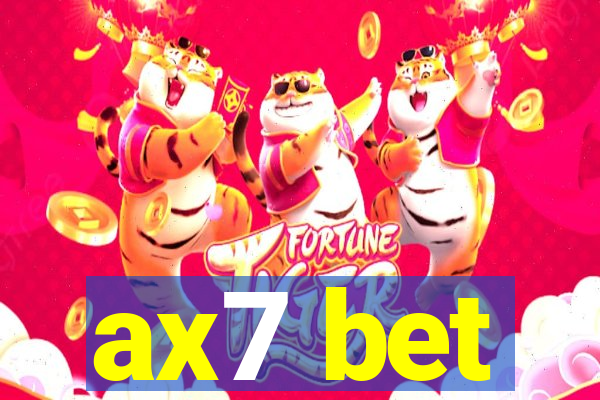 ax7 bet