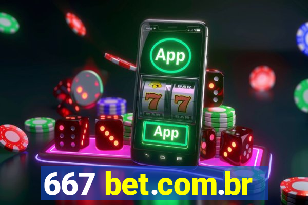 667 bet.com.br