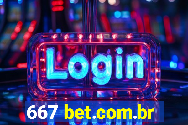 667 bet.com.br