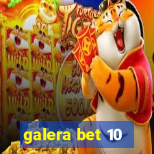 galera bet 10