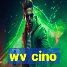 wv cino