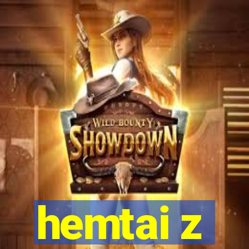 hemtai z