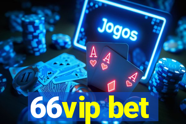 66vip bet