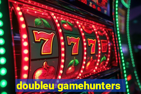 doubleu gamehunters