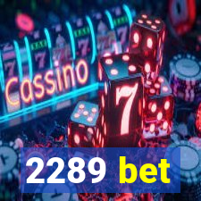 2289 bet