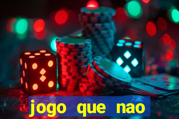 jogo que nao precisa depositar para jogar