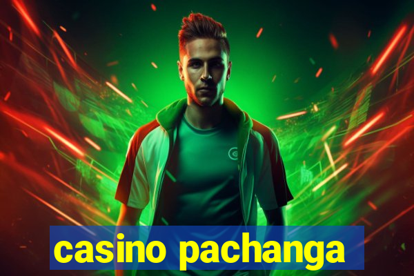 casino pachanga