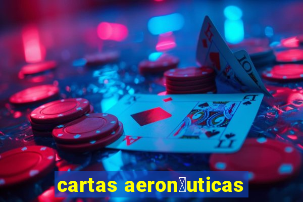 cartas aeron谩uticas