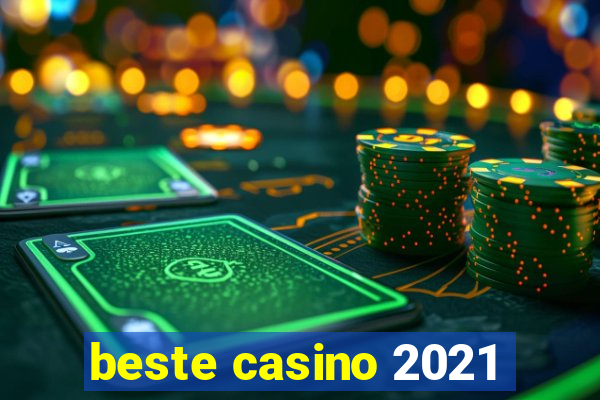 beste casino 2021