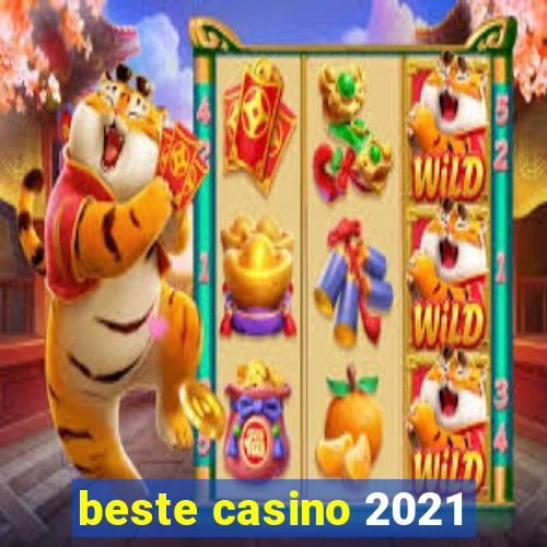 beste casino 2021