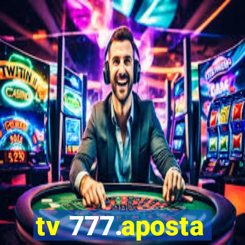 tv 777.aposta