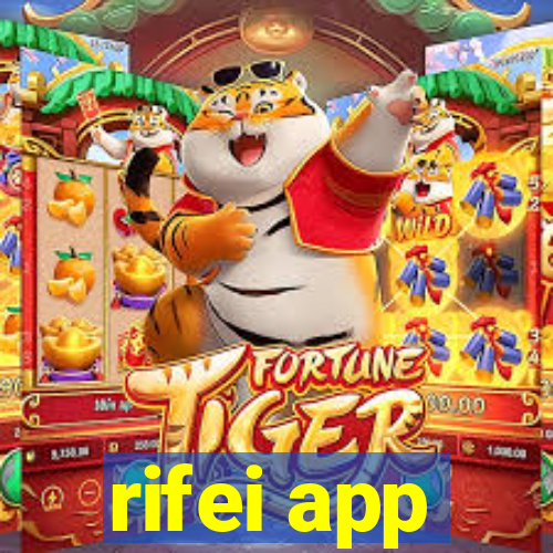 rifei app