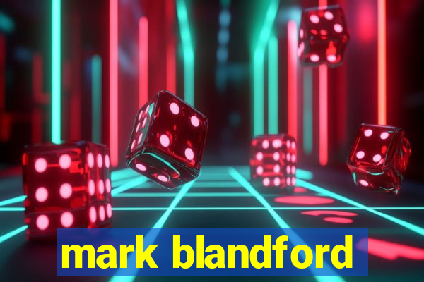 mark blandford