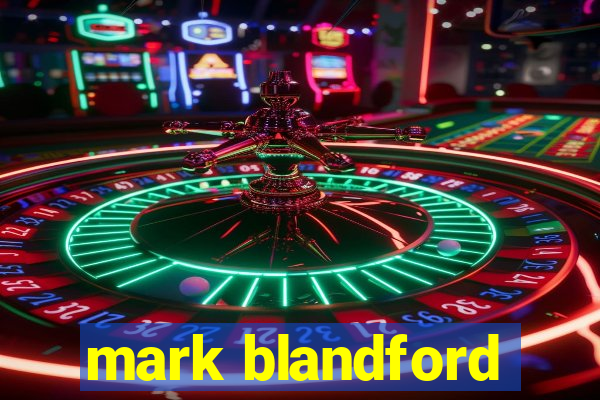 mark blandford