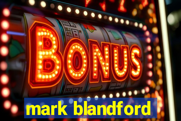 mark blandford