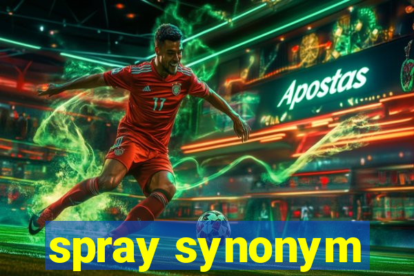 spray synonym