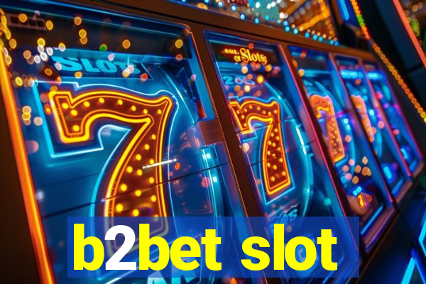 b2bet slot