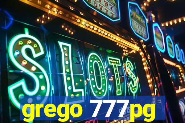 grego 777pg