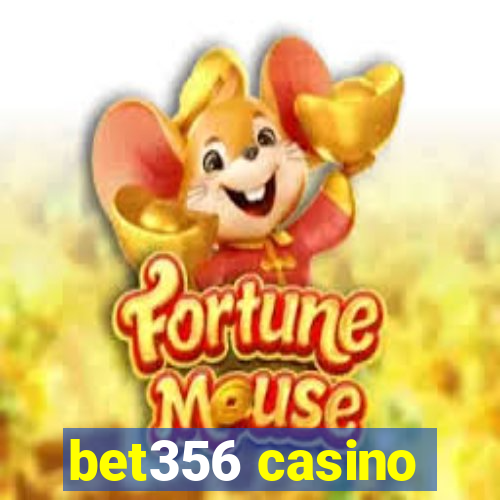 bet356 casino