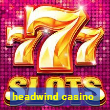 headwind casino