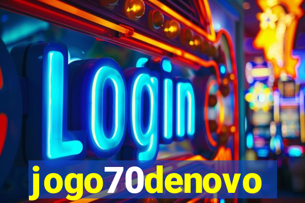 jogo70denovo