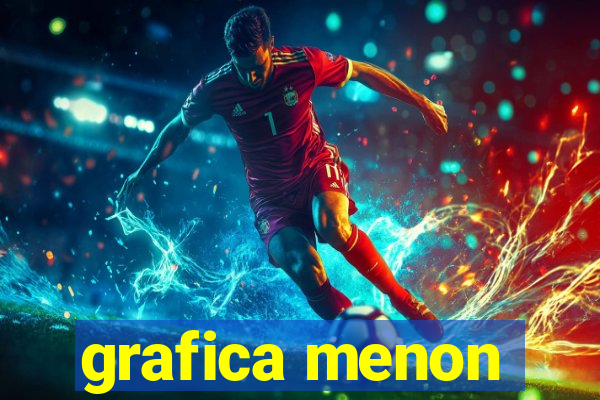 grafica menon