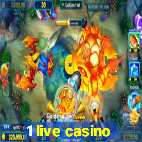 1 live casino