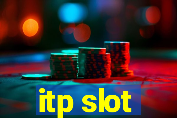 itp slot