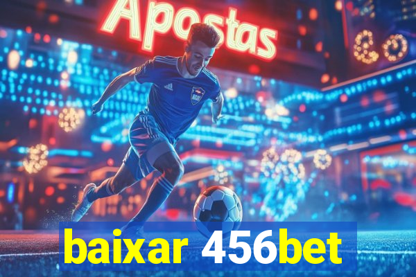 baixar 456bet