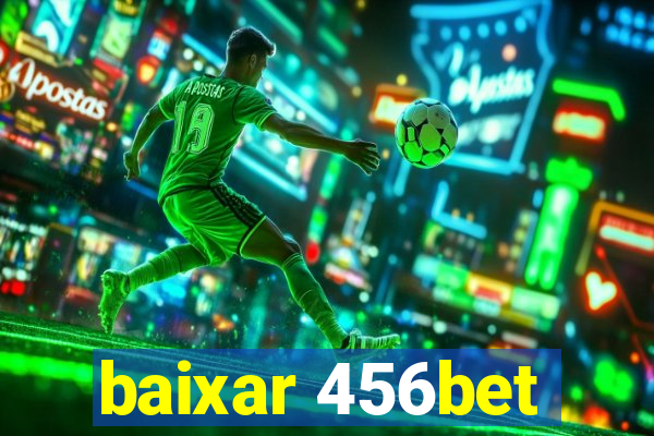 baixar 456bet