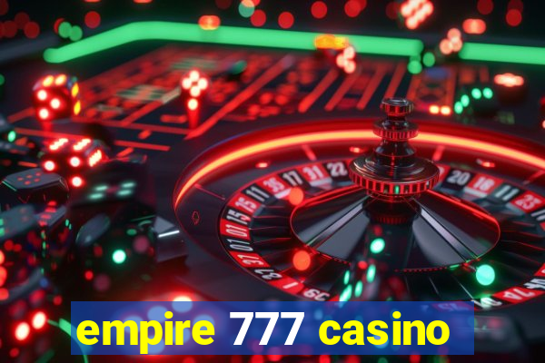 empire 777 casino