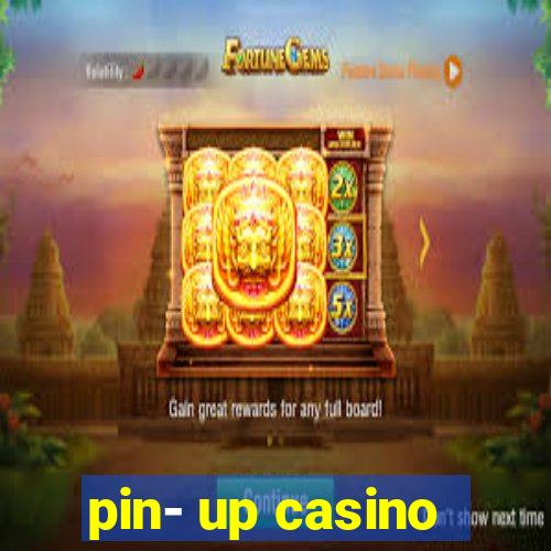 pin- up casino