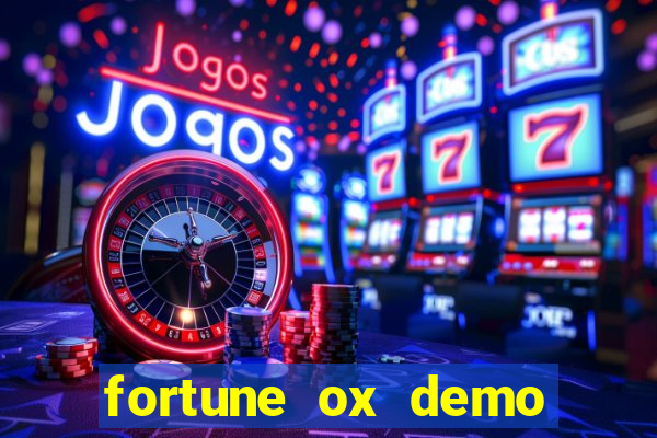 fortune ox demo gr谩tis tigre